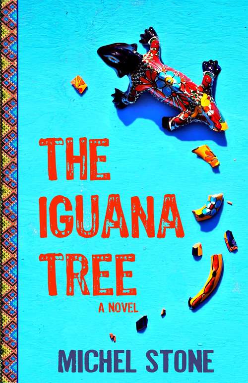 Book cover of The Iguana Tree