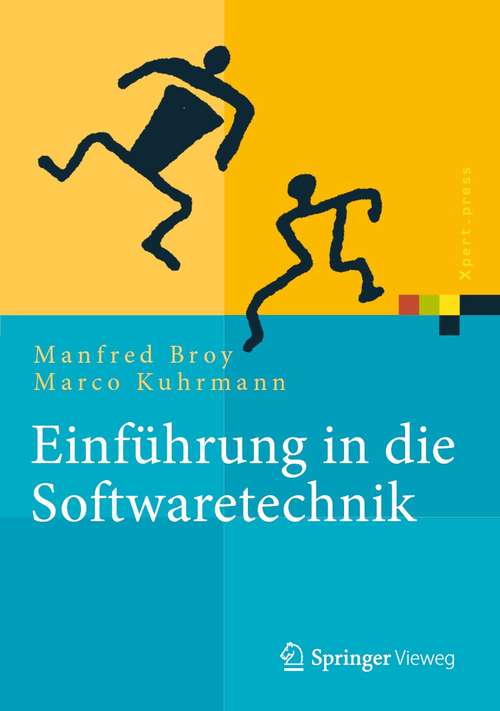Book cover of Einführung in die Softwaretechnik (1. Aufl. 2021) (Xpert.press)