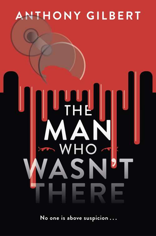 Book cover of The Man Who Wasn't There (Mr Crook Murder Mystery)