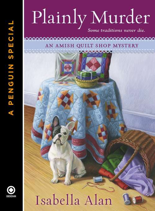 Book cover of Plainly Murder: A Penguin Special from Obsidian (An Amish Quilt Shop Mystery)