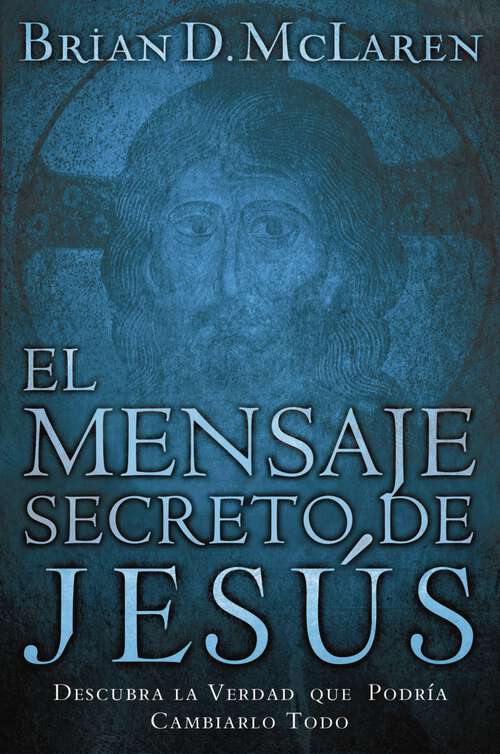 Book cover of El mensaje secreto de Jesús