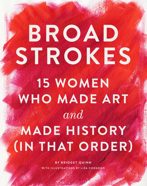 Broad Strokes (in That Order)