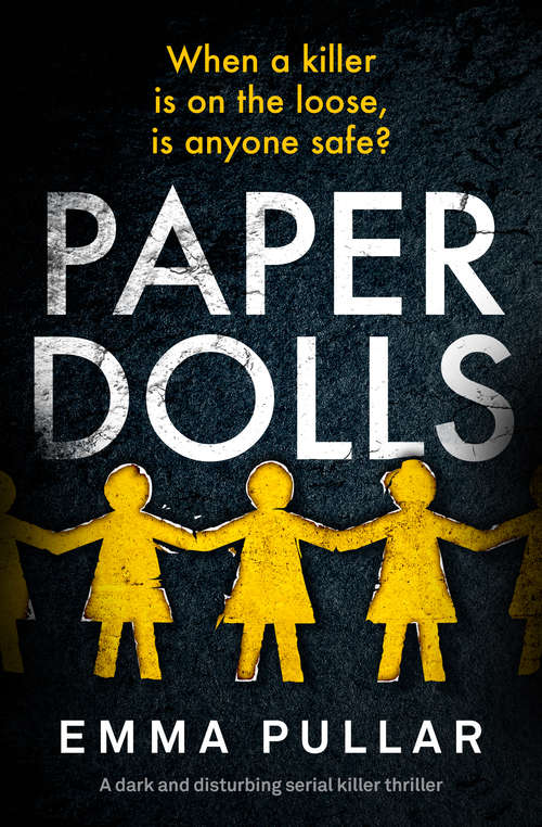 Paper Dolls: A Dark Serial Killer Thriller