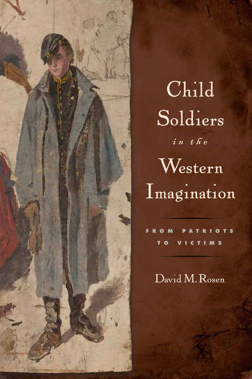 Child Soldiers in the Western Imagination