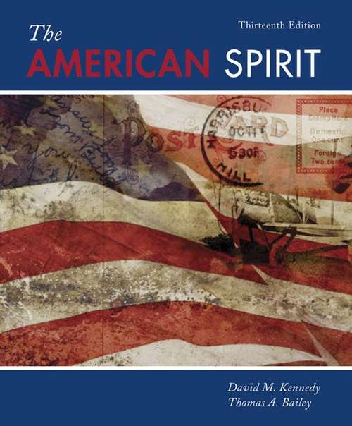 Book cover of The American Spirit: United States History as Seen by Contemporaries