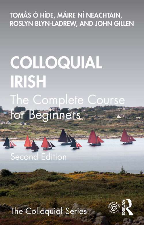 Colloquial Irish: The Complete Course for Beginners