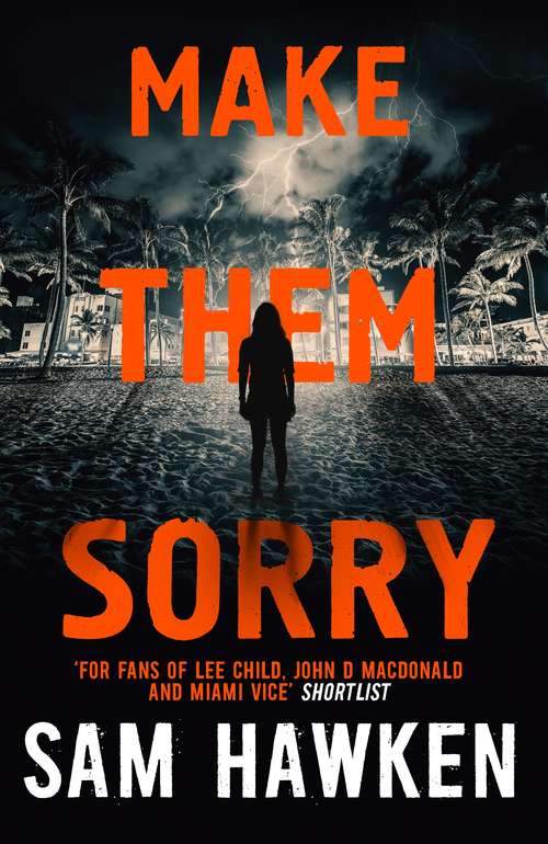 Book cover of Make Them Sorry: Camaro Espinoza Book 3 (Camaro Espinoza Ser. #3)