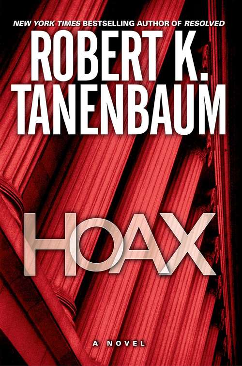 Hoax: A Novel (A Butch Karp-Marlene Ciampi Thriller #16)