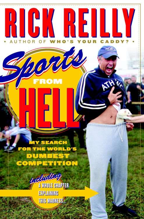 Book cover of Sports from Hell: My Search for the World’s Dumbest Competition
