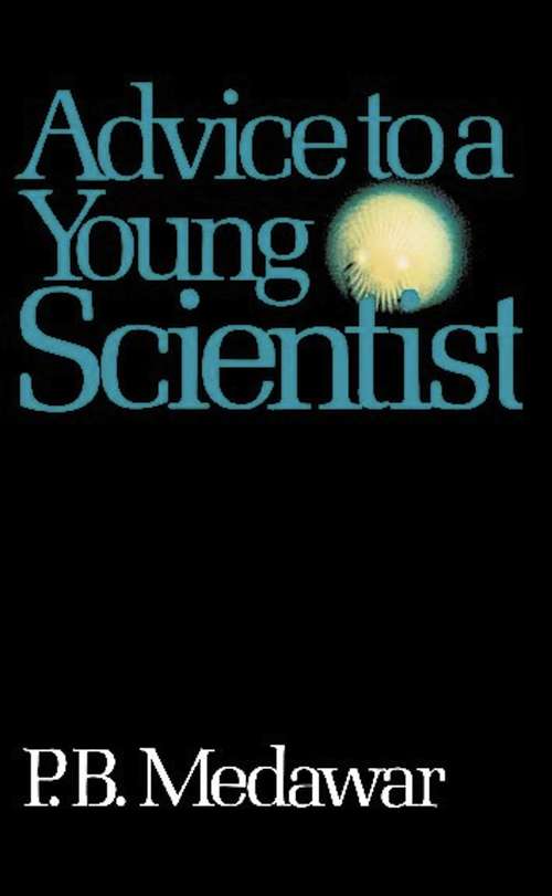 Book cover of Advice to a Young Scientist
