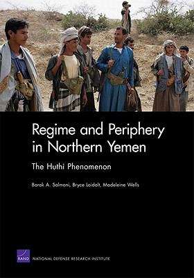 Regime and Periphery in Northern Yemen