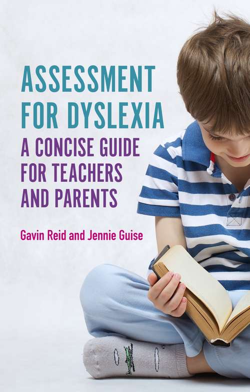 Book cover of Assessment for Dyslexia and Learning Differences: A Concise Guide for Teachers and Parents