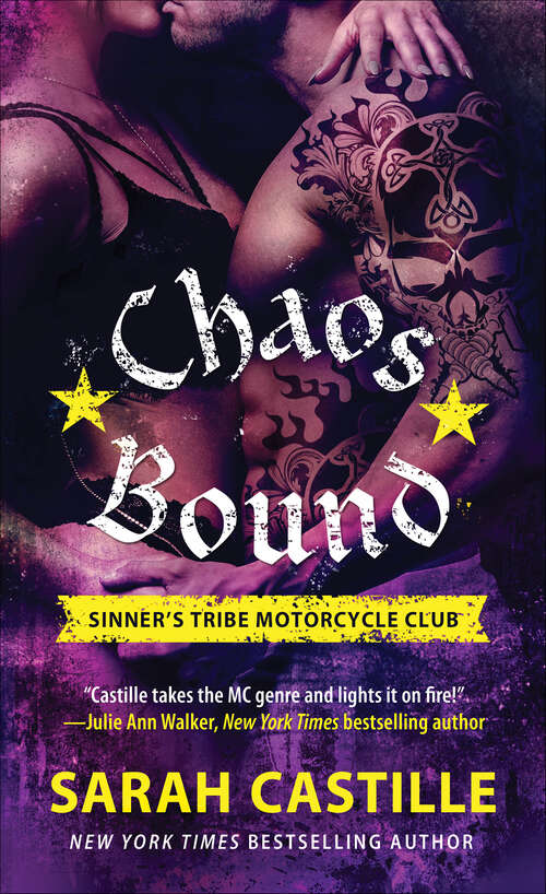 Book cover of Chaos Bound: Sinner's Tribe Motorcycle Club (The Sinner's Tribe Motorcycle Club)