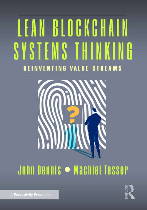 Book cover of Lean Blockchain Systems Thinking: Reinventing Value Streams (1)
