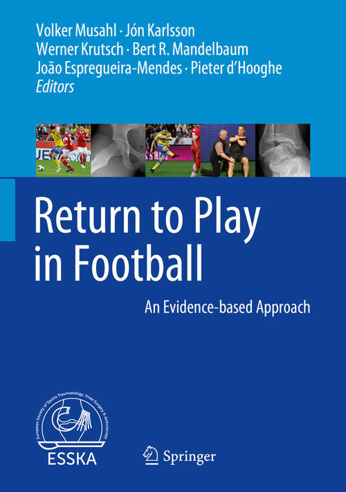 Return to Play in Football: An Evidence-based Approach
