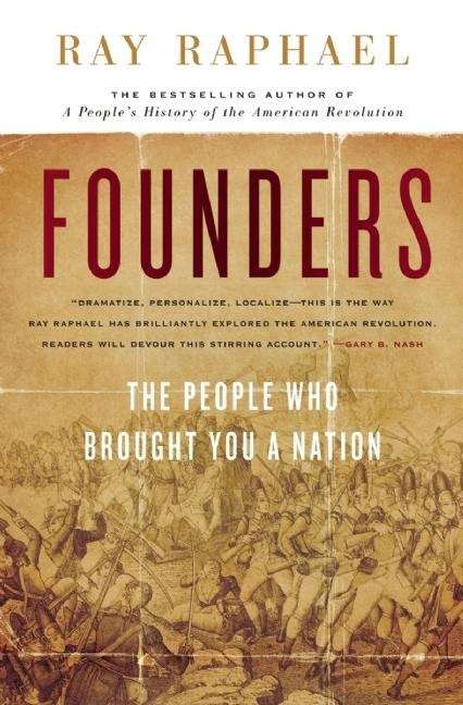 Book cover of Founders: The People Who Brought You a Nation
