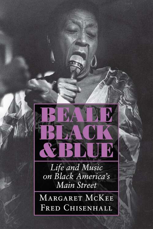 Book cover of Beale Black and Blue: Life and Music on Black America's Main Street
