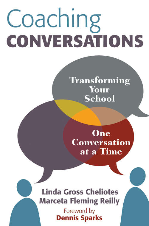 Book cover of Coaching Conversations: Transforming Your School One Conversation at a Time