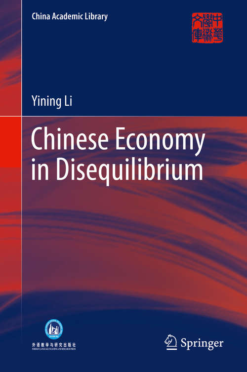 Book cover of Chinese Economy in Disequilibrium