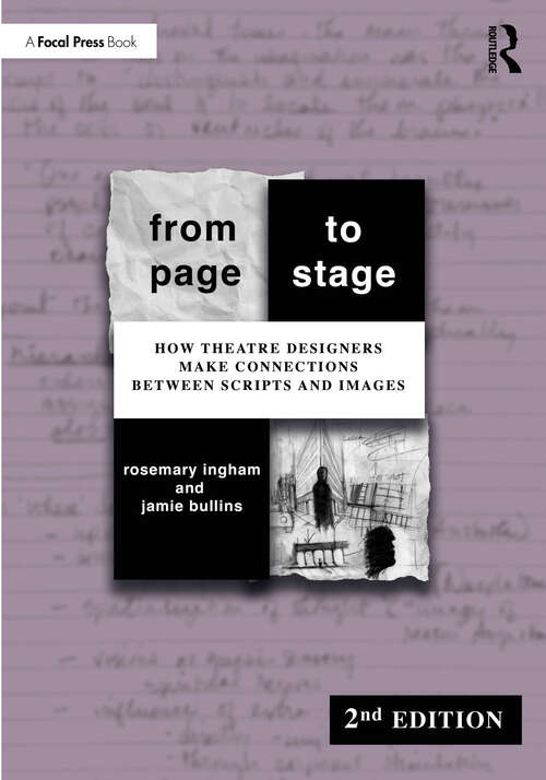 Book cover of From Page to Stage: How Theatre Designers Make Connections Between Scripts and Images (2)