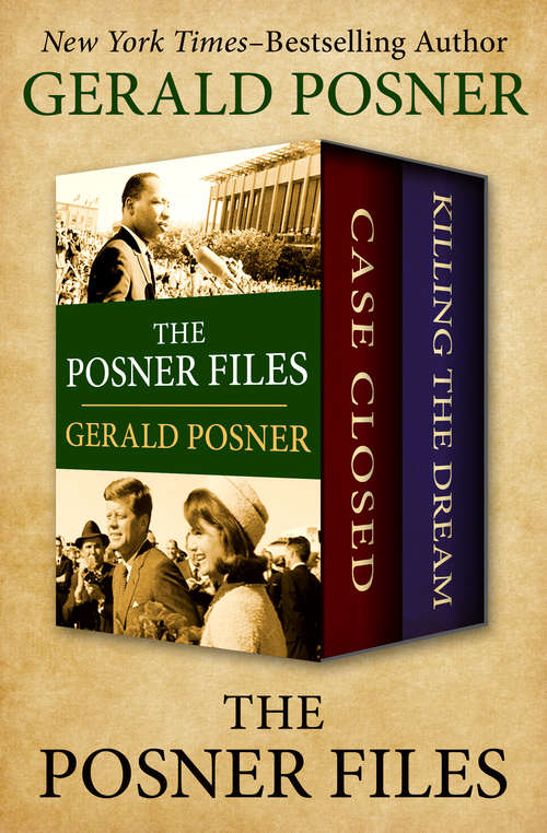 Book cover of The Posner Files: Case Closed and Killing the Dream