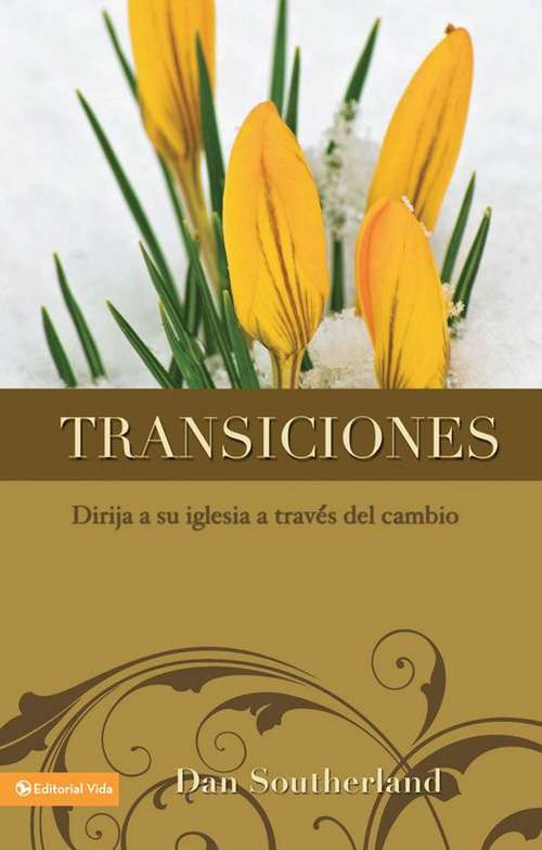 Book cover of Transiciones: Dirija a su iglesia a través del cambio