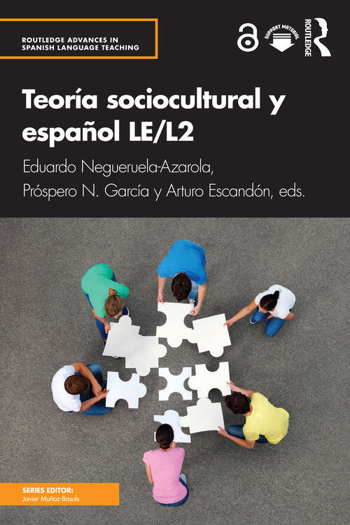 Book cover of Teoría sociocultural y español LE/L2 (Routledge Advances in Spanish Language Teaching)