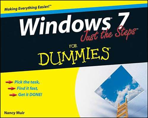Book cover of Windows 7 Just the Steps For Dummies