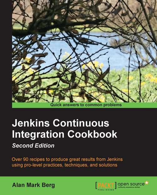Book cover of Jenkins Continuous Integration Cookbook - Second Edition