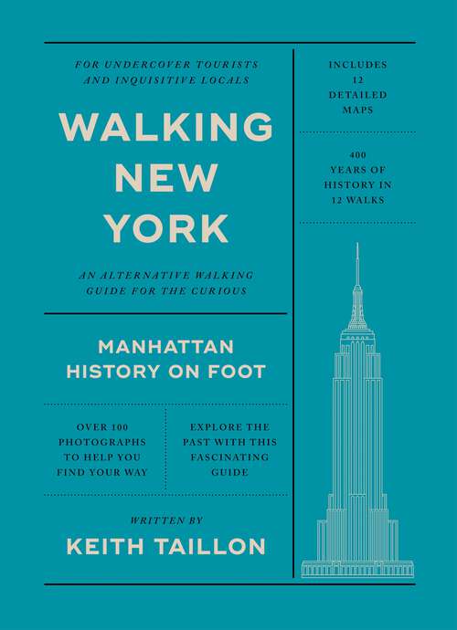Book cover of Walking New York: Manhattan History on Foot