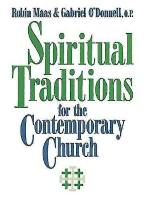 Book cover of Spiritual Traditions for the Contemporary Church