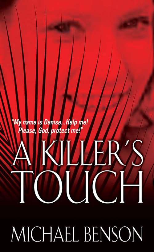 A Killer's Touch: Watch Mommy Die; A Killer's Touch; A Knife In The Heart