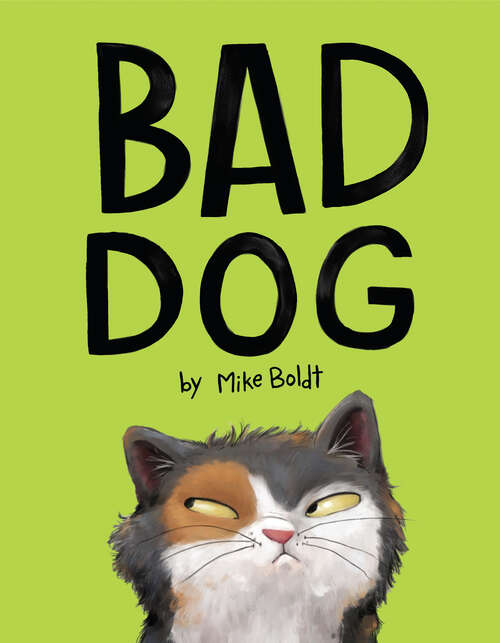 Book cover of Bad Dog