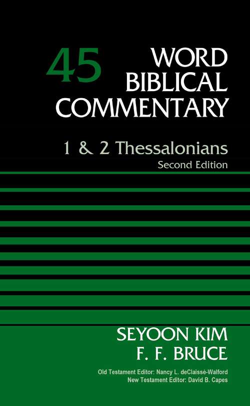 Book cover of 1 and   2 Thessalonians, Volume 45: Second Edition (Second Edition) (Word Biblical Commentary)