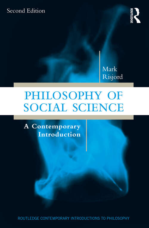 Book cover of Philosophy of Social Science: A Contemporary Introduction (2) (Routledge Contemporary Introductions to Philosophy)