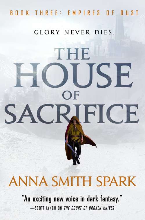 Book cover of The House of Sacrifice (Empires of Dust #3)