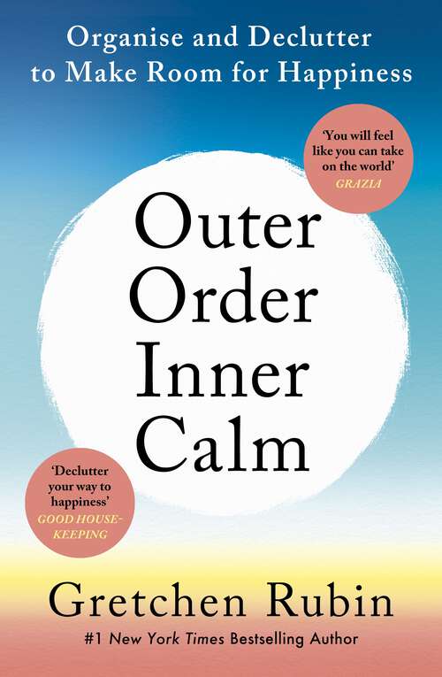 Book cover of Outer Order Inner Calm: declutter and organize to make more room for happiness
