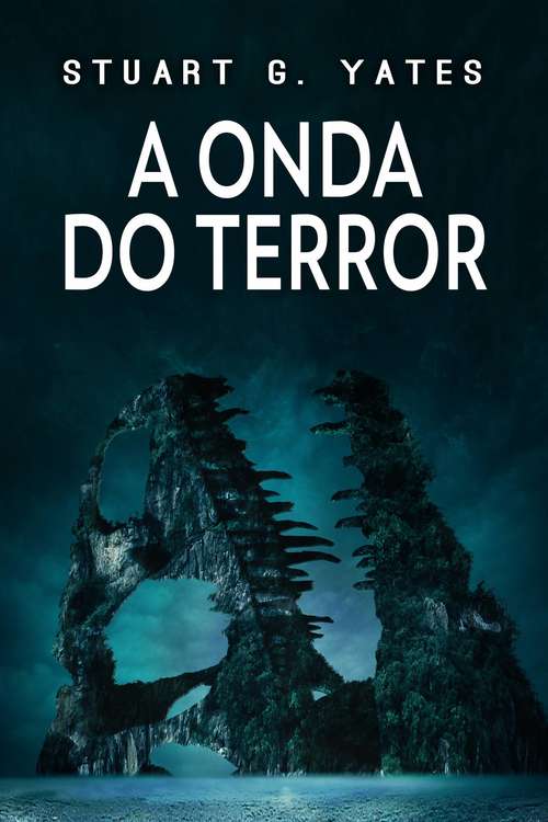 Book cover of A Onda do Terror