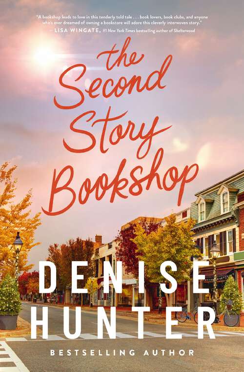 Book cover of The Second Story Bookshop: A delightful, sweet, second chance romance