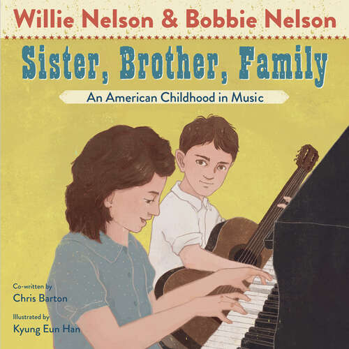 Sister, Brother, Family: An American Childhood in Music