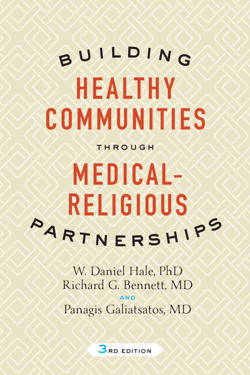 Building Healthy Communities through Medical-Religious Partnerships