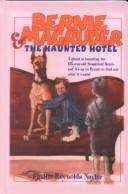Book cover of Bernie Magruder and the Haunted Hotel