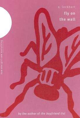 Book cover of Fly on the Wall: How One Girl Saw Everything