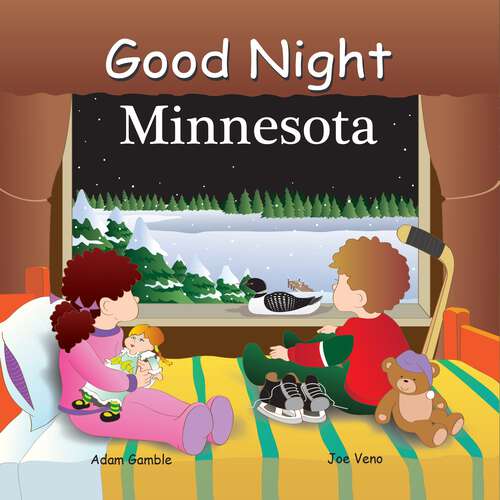 Book cover of Good Night Minnesota (Good Night Our World)