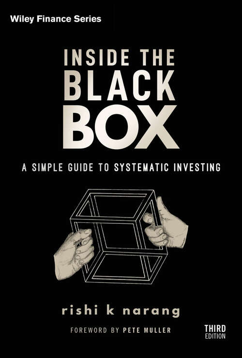Book cover of Inside the Black Box: A Simple Guide to Systematic Investing (3) (Wiley Finance #846)