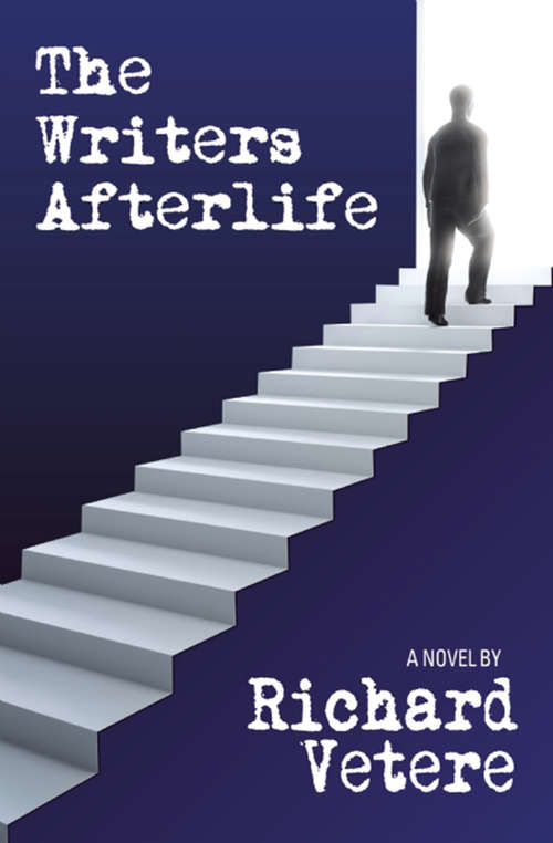 Book cover of The Writers Afterlife