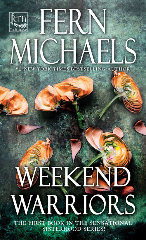 Book cover of Weekend Warriors (Sisterhood #1)