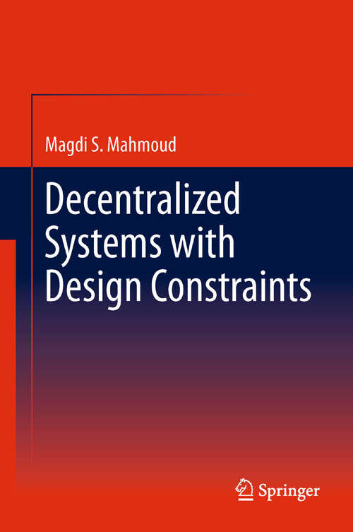 Book cover of Decentralized Systems with Design Constraints