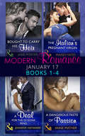 Modern Romance January 2017 Books 1-4 (Mills And Boon E-book Collections #8)