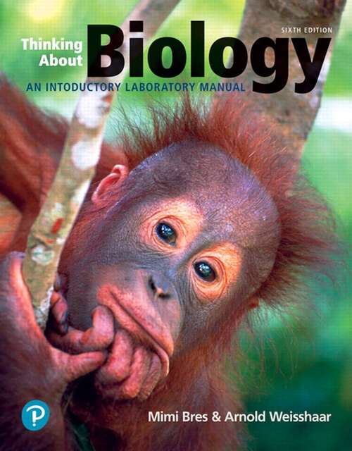 Book cover of Thinking About Biology: An Introductory Lab Manual (6)